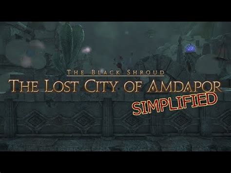 lost city of amdapor|FFXIV Simplified .